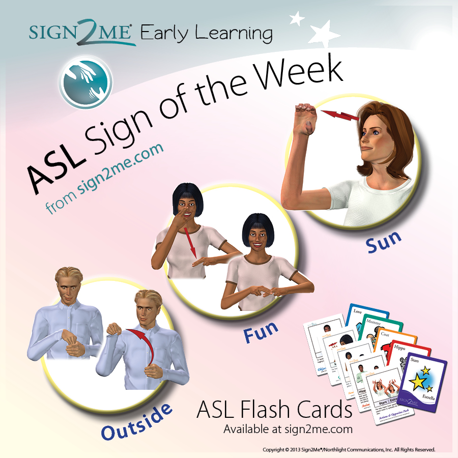 Sign2Me_Sign_of_the_Week_sun_fun_outside