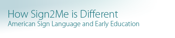 how-sign2me-using-ASL-is-diffrent