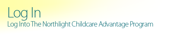 log into the northlight childcare advantage program