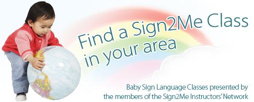 find sign2me baby sign language classes in your area